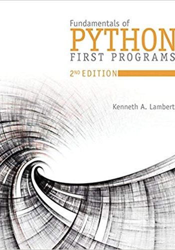 Fundamentals of Python 2nd by Lambert Test Bank